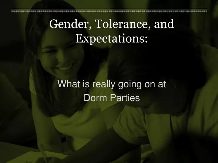 gender tolerance and expectations