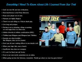 Everything I Need To Know About Life I Learned From Star Trek