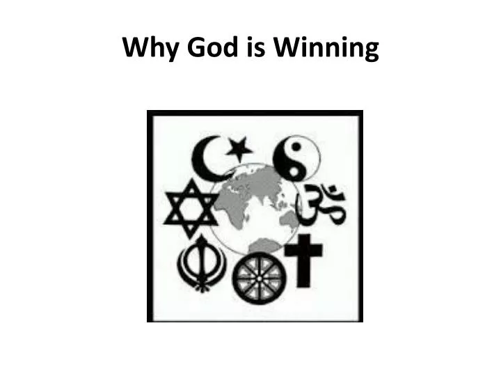 why god is winning