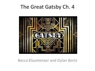 The Great Gatsby Ch. 4