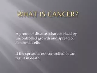 What is cancer?