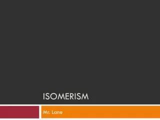 Isomerism