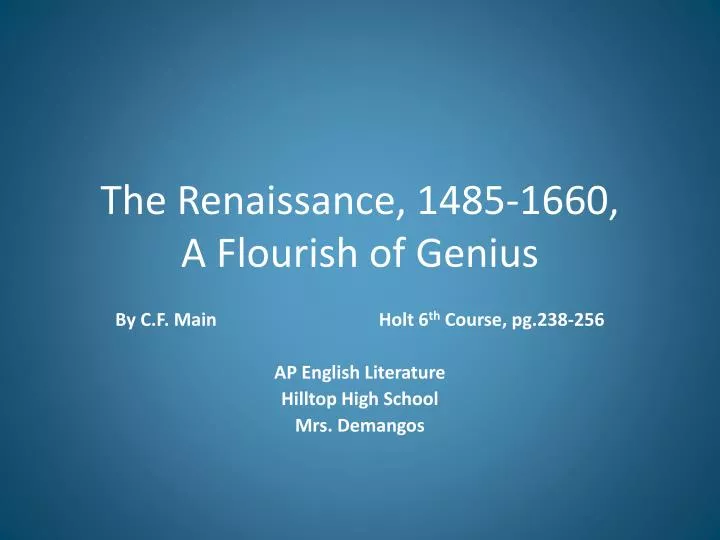 the renaissance 1485 1660 a flourish of genius