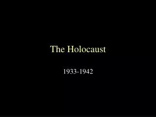 The Holocaust