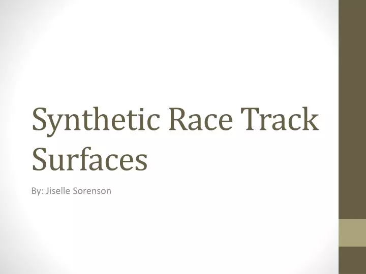 synthetic race track surfaces