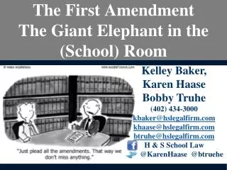 The First Amendment The Giant Elephant in the (School) Room
