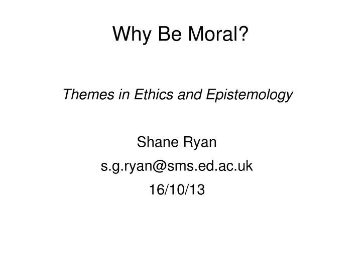 why be moral