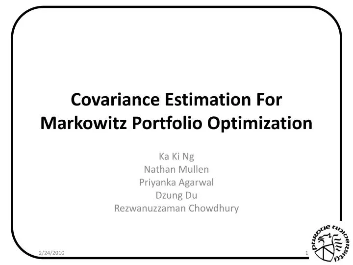 covariance estimation for markowitz portfolio optimization