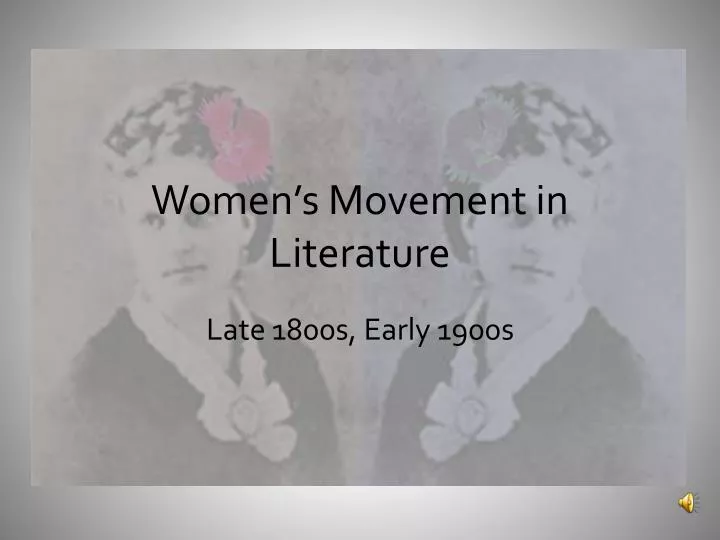 women s movement in literature