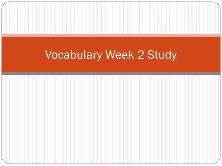 vocabulary week 2 study