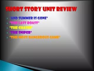 Short Story Unit Review