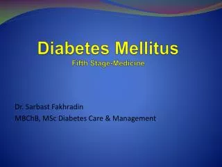 Diabetes Mellitus Fifth Stage-Medicine