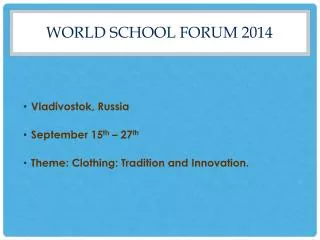 World School Forum 2014