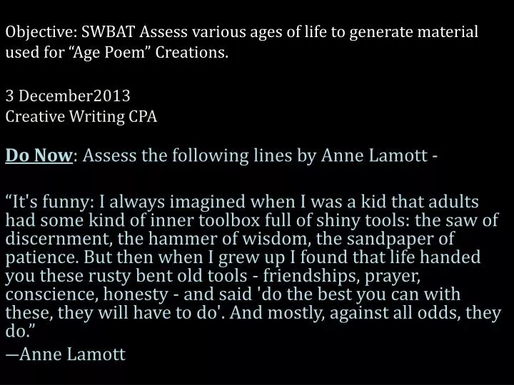 objective swbat assess various ages of life to generate material used for age poem creations