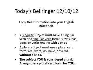 Today’s Bellringer 12 / 10 / 12