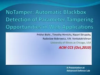 NoTamper : Automatic Blackbox Detection of Parameter Tampering Opportunities in Web Applications