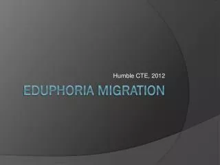 Eduphoria Migration