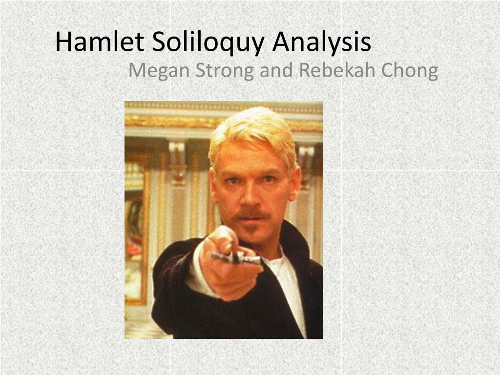 PPT - Hamlet Soliloquy Analysis PowerPoint Presentation, free download ...