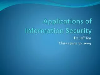 Applications of Information Security