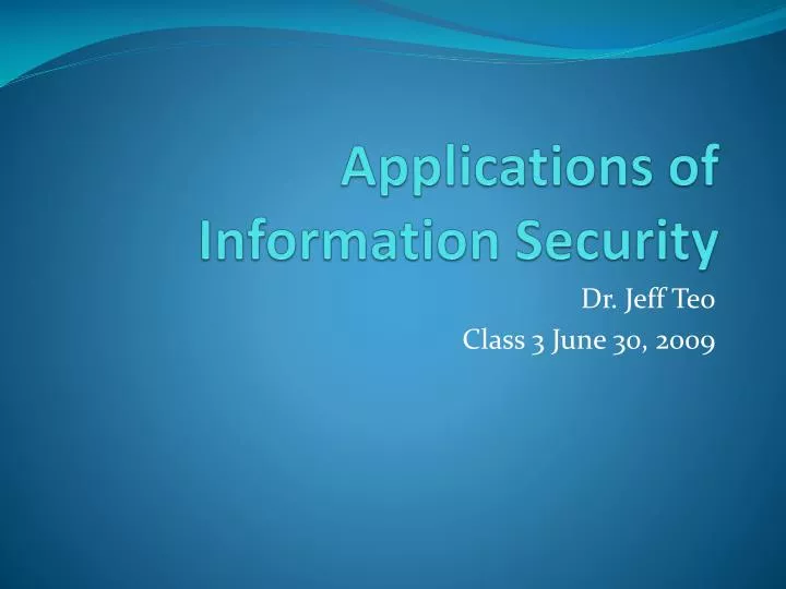 applications of information security