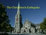 The Christchurch Earthquake