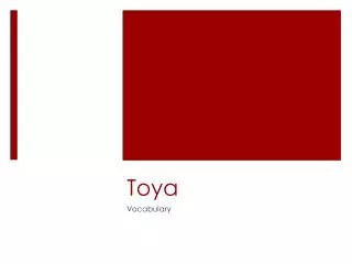 Toya