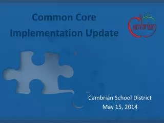 Common Core Implementation Update