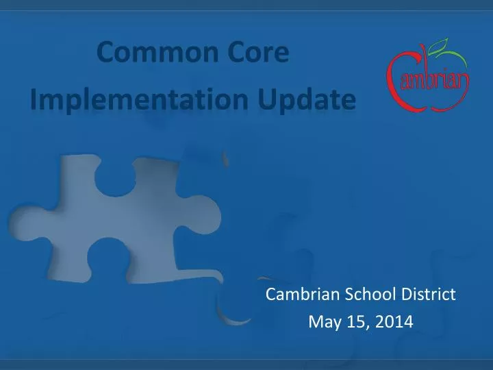 common core implementation update