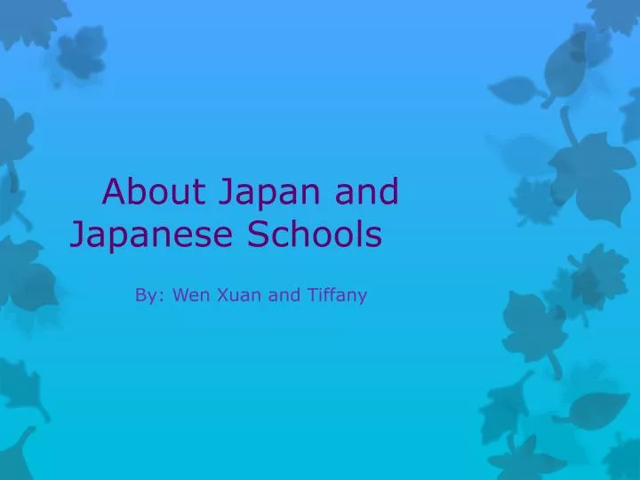 about japan and japanese schools