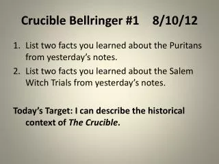 Crucible Bellringer #1	8/10/12