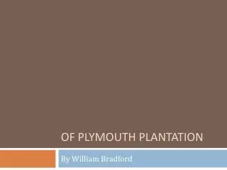 Of Plymouth Plantation