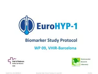 Biomarker Study Protocol 	WP 09, VHIR-Barcelona