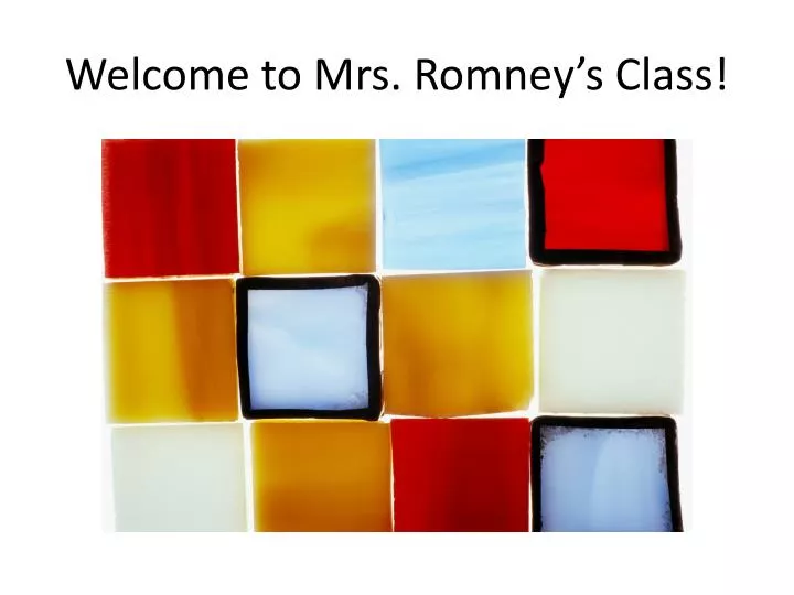 welcome to mrs romney s class