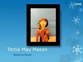 Tertia May Mason