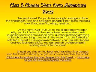 Class 5 Choose Your Own Adventure Story