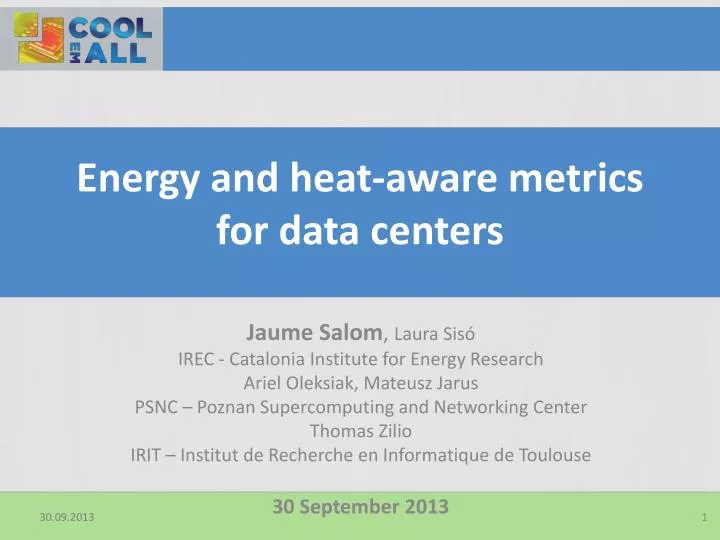 energy and heat aware metrics for data centers