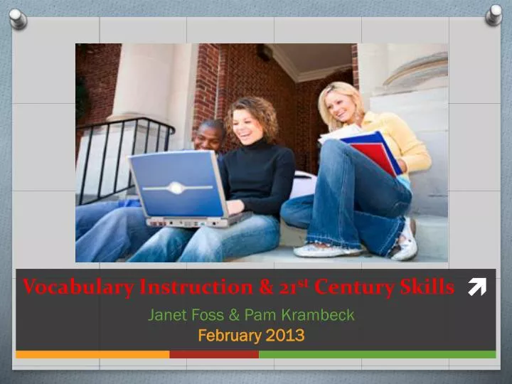 vocabulary instruction 21 st century skills