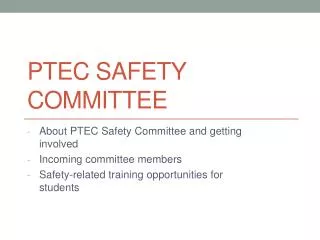 PTEC Safety Committee