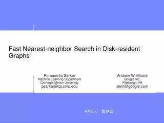 Fast Nearest-neighbor Search in Disk-resident Graphs