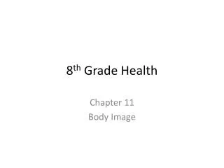 8 th grade health