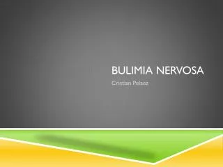 Bulimia Nervosa