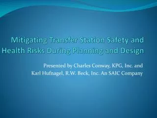 Mitigating Transfer Station Safety and Health Risks During Planning and Design