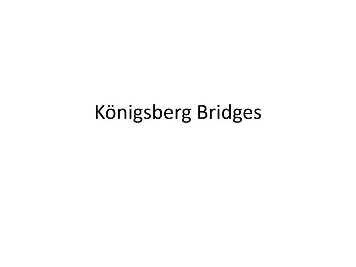 k nigsberg bridges