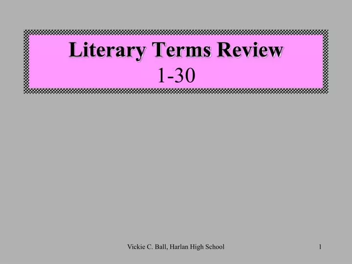 literary terms review 1 30
