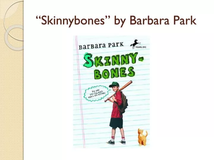 skinnybones by barbara park