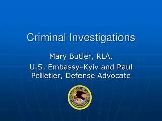 Criminal Investigations