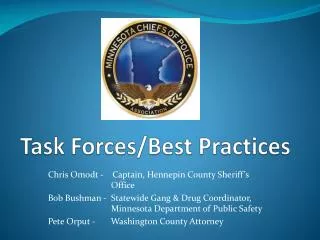 Task Forces/Best Practices