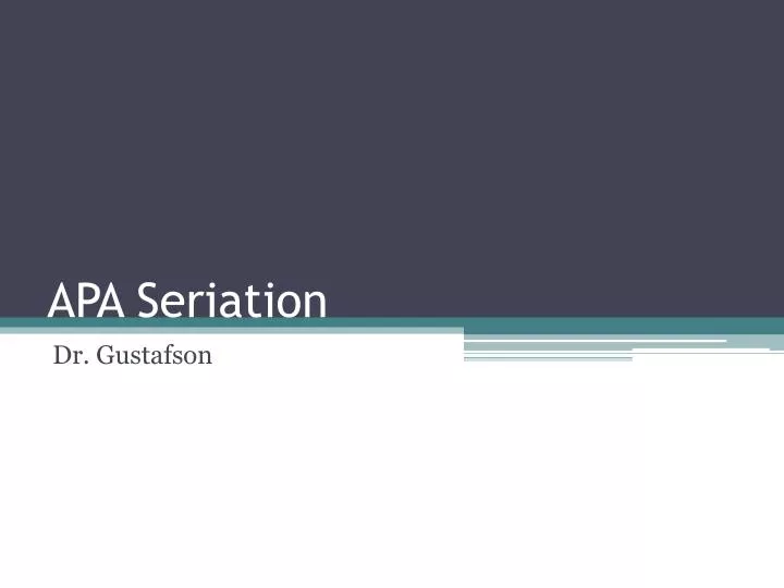 apa seriation