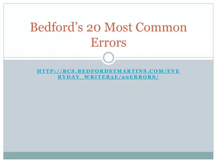 bedford s 20 most common errors
