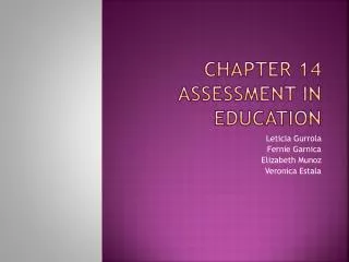 Chapter 14 Assessment in Education